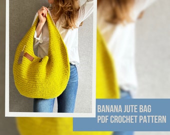 Crochet Bag Pattern Banana Bag, Crochet Jute Bag Pattern, Jute Shoulder Bag Crochet Pattern, Crochet Tote Bag