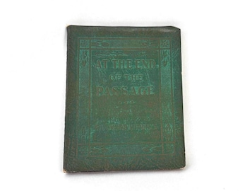 Rudyard Kipling’s “At the End of the Passage” Mini Book | Little Leather Antique Library