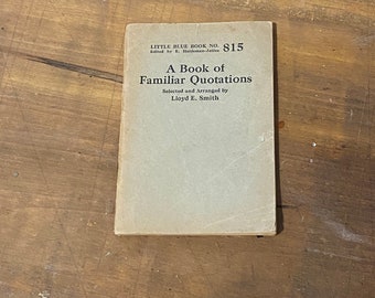 Familiar Quotations Vintage Book | Little Blue Book Antique Library #815 | Vintage Antique portable pocket purse library