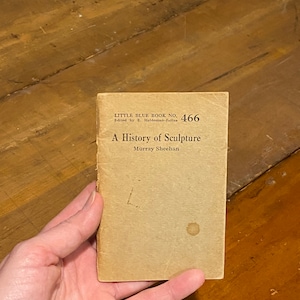 History of Sculpture Vintage Book | Little Blue Book #466 | Antique Vintage portable library