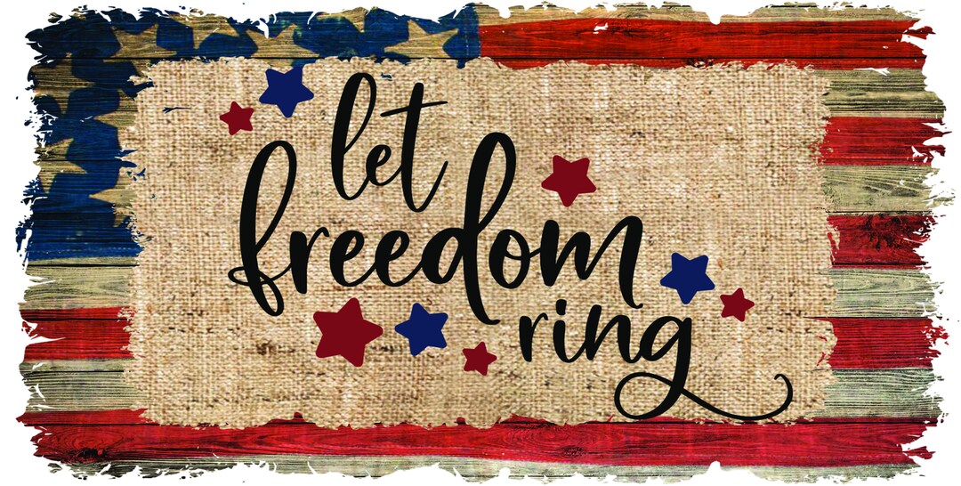 Let Freedom Ring Sign, Patriotic Room Decor, Farmhouse Style, Wreath ...