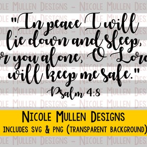 Bible Verse SVG Psalm 4:8 - Sweet Dreams Sleep - Christian design - Encouragement - Protection- Anxiety - Jesus - Faith - Cricut Silhouette