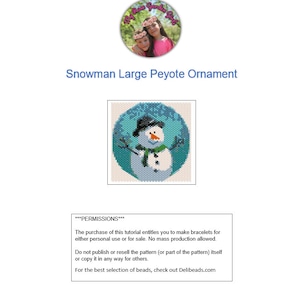 May include: A beaded snowman ornament pattern for peyote stitch. The pattern is for a large snowman with a blue background. The pattern is not for resale. The text "My Rose Garden Girl" is in a circle with a picture of two girls.