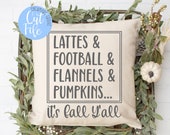 Fall word list svg, Lattes and Football and Flannels and Pumpkins, It 39 s Fall Y 39 all, DIGITAL CUT FILE