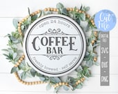 Round Coffee Bar svg, Open 24 Hours, Freshly Brewed, Self Serve svg, Kitchen Decor svg, Silhouette, Cricut, DIGITAL CUT FILE