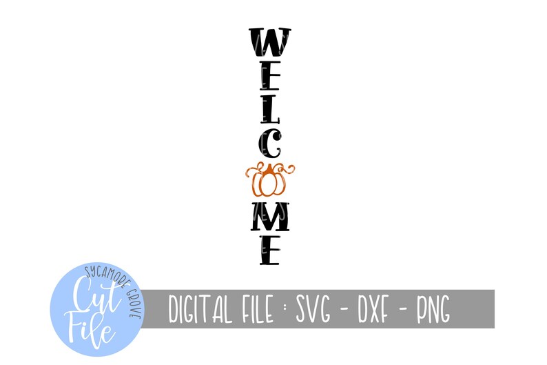 Download Tall Welcome Pumpkin svg Vertical Home Sweet Home Sign svg ...