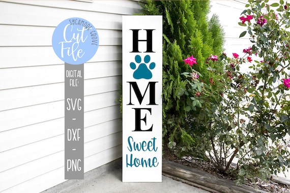 Free Free 321 Printable Home Sweet Home Svg SVG PNG EPS DXF File