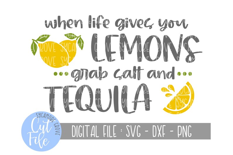 Free Free Free Svg When Life Gives You Lemons 505 SVG PNG EPS DXF File