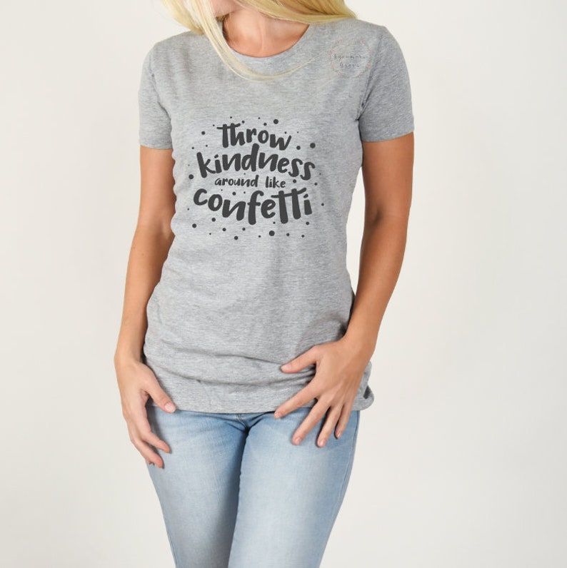 Download Throw kindness around like confetti SVG kindness cut file ...