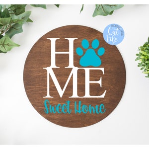 Home Sweet Home Dog Paw Print SVG Digital Cut File - Etsy