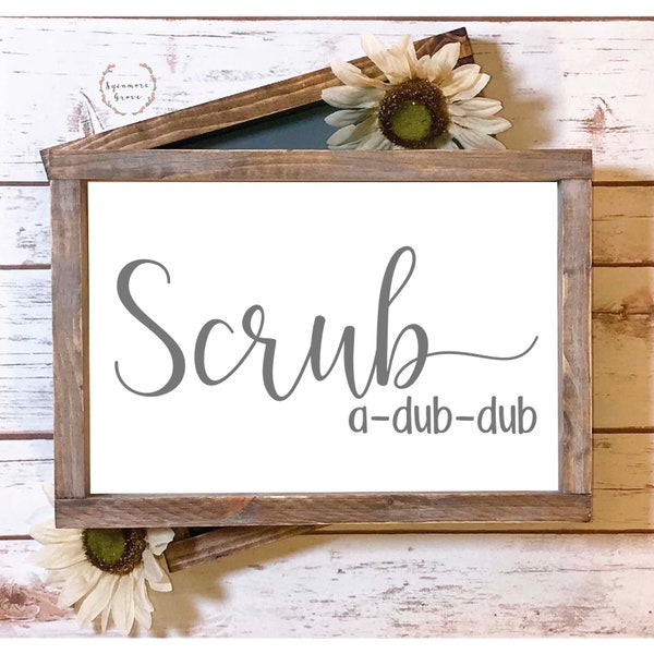 Scrub a dub dub SVG, bathroom sign digital cut file