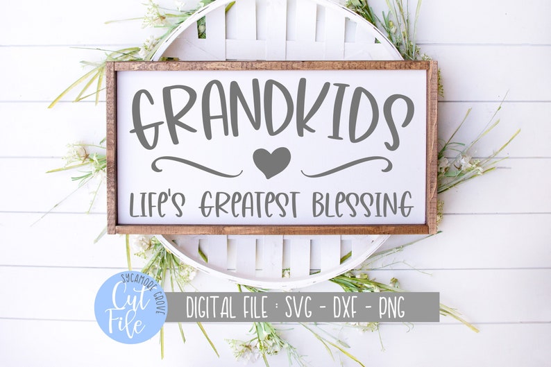 Free Free 190 Blessed With Grandkids Svg SVG PNG EPS DXF File