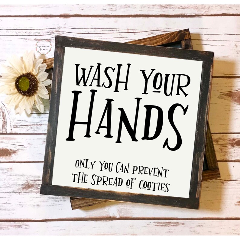 Wash Your Hands Only You Can Prevent the Spread of Cooties - Etsy