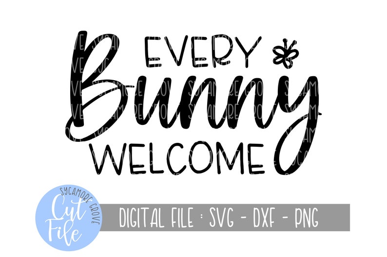 Every Bunny Welcome Svg Easter Welcome Mat Svg Spring - Etsy