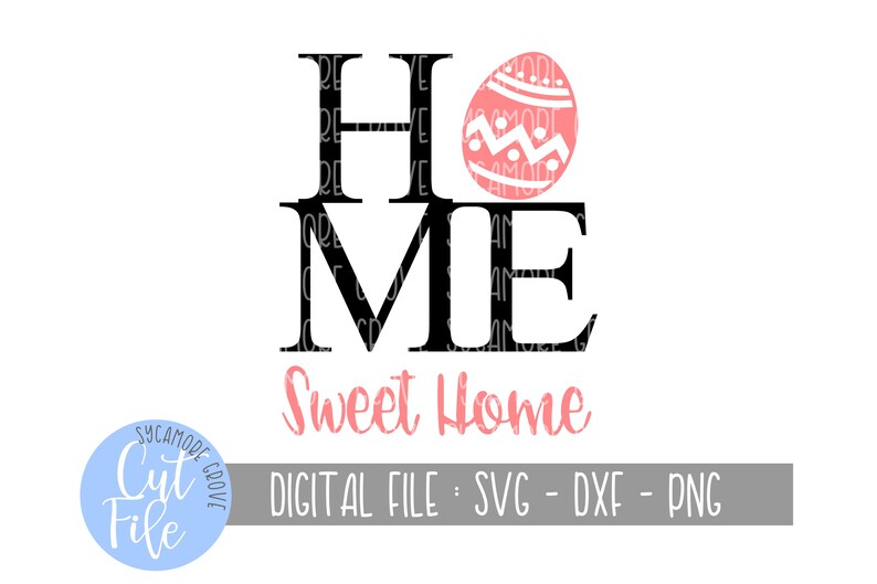 Home Sweet Home Easter Egg Svg Spring Easter Svg Silhouette Etsy