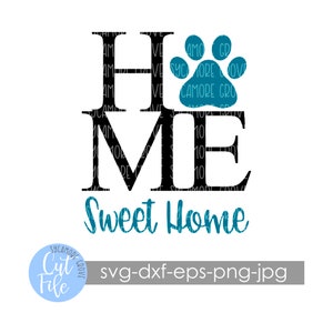Home Sweet Home Dog Paw Print SVG Digital Cut File - Etsy