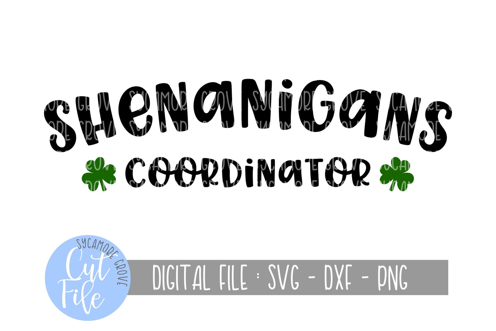 Shenanigans Coordinator Svg, Funny St. Patrick&rsquo;s Day Svg, Silhouette