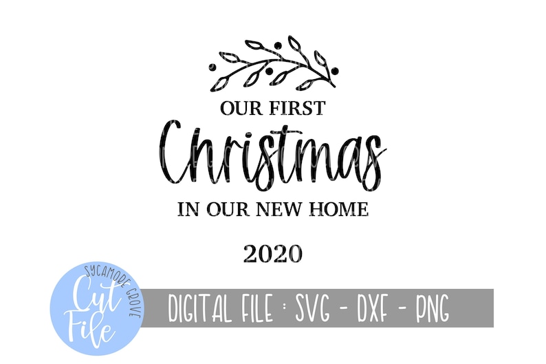 Our First Christmas In Our New Home 2020 svg Round ...