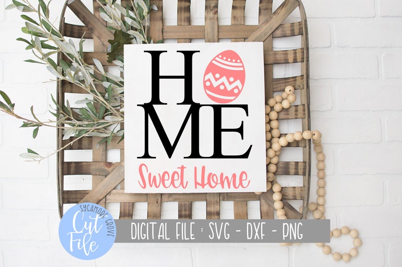 Home Sweet Home Easter Egg Svg Spring Easter Svg Silhouette Etsy
