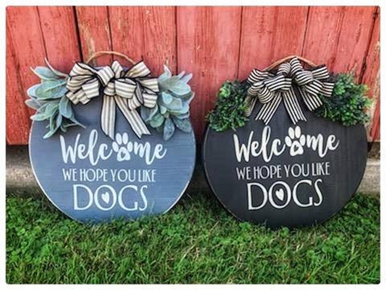 Download Wooden We hope you like dogs door Hanger Welcome Sign | Etsy