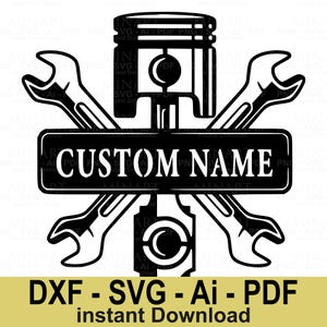 Może przedstawiać: Czarno-biały projekt graficzny przedstawiający tłok, klucze i prostokątny baner z napisem "CUSTOM NAME". Projekt zawiera również tekst "DXF - SVG - Ai - PDF instant Download".