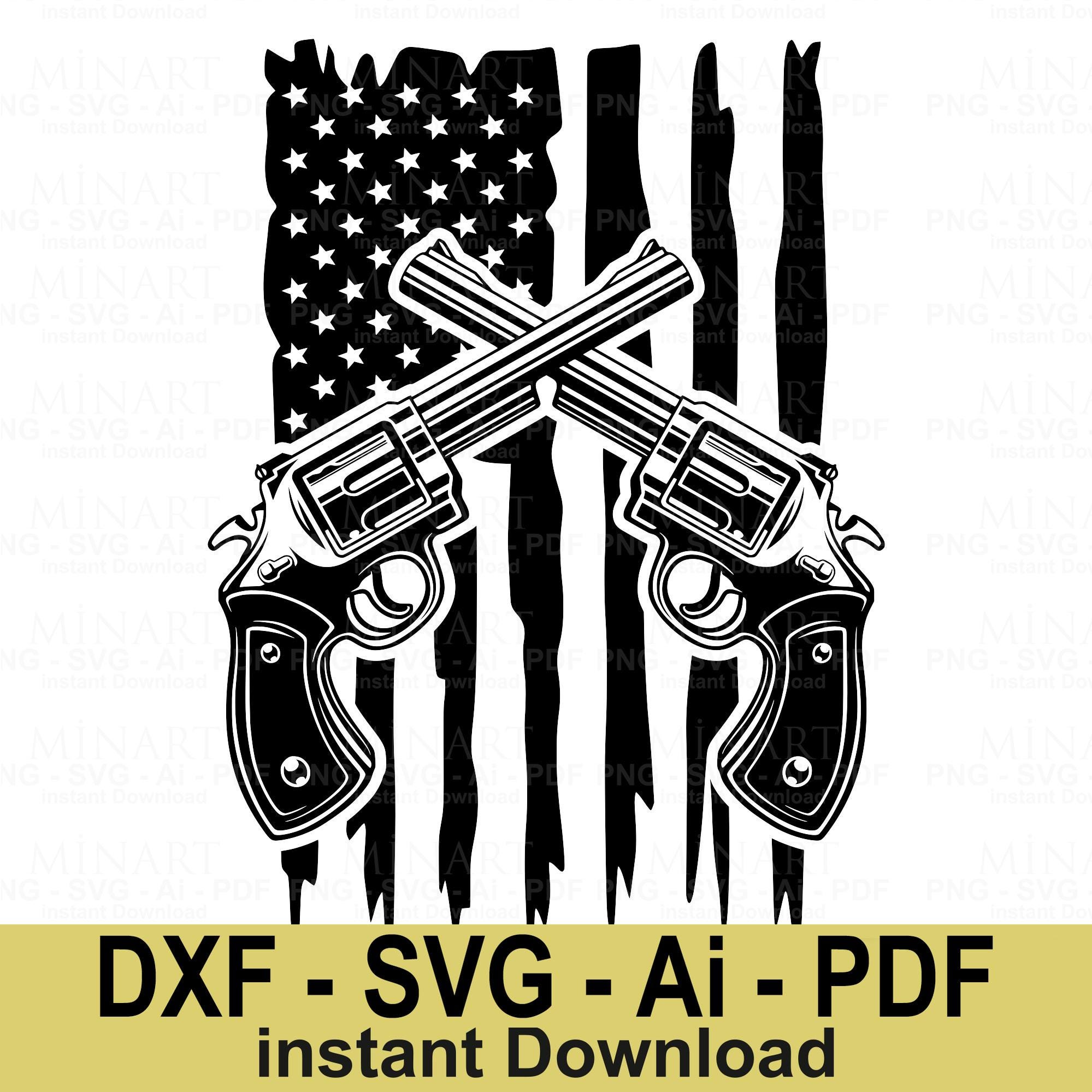 Crossed Revolver Guns American Flag Svg Dxf Png Pdf Digital File ...