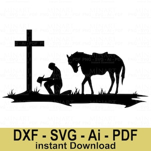 Cowboy Kneeling at Cross with Horse Silhouette Svg Dxf Png Pdf Digital Download for Cricut, Memorial Western Art