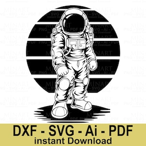 Astronaut Svg Png Dxf Pdf Digital Download, Space Explorer Silhouette, Outer Space Clipart, Cricut & Silhouette Cut File