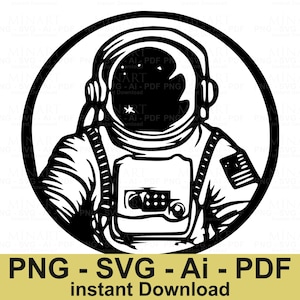 Astronaut Svg Dxf Png Pdf Digital Download, Space Explorer Vector Art, Outer Space Cricut Silhouette File Design