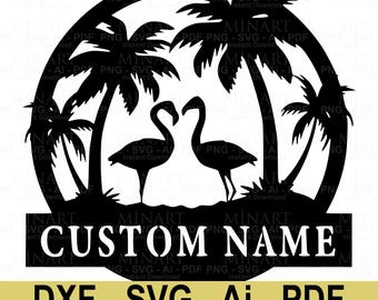 Flamingo Benutzerdefinierte Namensschild, Strandhaus Dekor Laser Cut Datei (SVG, DXF, PDF)
