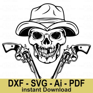 Digitale download Cowboy Skull SVG, Western Skeleton Gunslinger Design, Cowboyhoed en Revolvers Vector Clipart