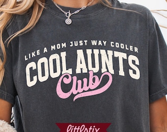Cool Aunts Club Shirt PNG, In My Aunt Era Varsity SVG