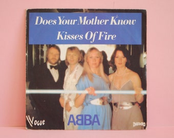 ABBA – Does Your Mother Know / Kisses Of Fire |  Vinyl 7&quot; 45 RPM Single Record | Seventies retro 1979 |
