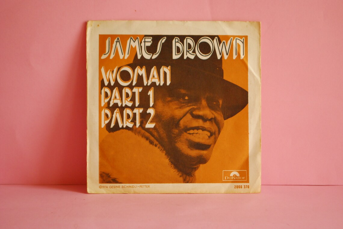 James Brown - Woman |  Vinyl 7" 45 RPM Single Record | Seventies retro 1974 |, foto 2 di 4