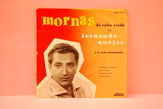 Fernando Quejas – Mornas De Cabo Verde | Vinyl 7" 45 RPM | Folk, World, African, Morna | 1959