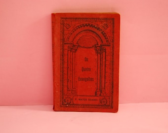 Antique Book "The Four Gospels" - P. Matos Soares | Book from 1955 Portuguese edition | Collectors Edition