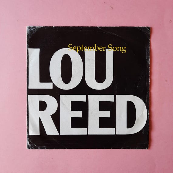 Vintage - Lou Reed – September Song | Vinyl 7" 45 RPM Single Record | Eighties retro 1985 |