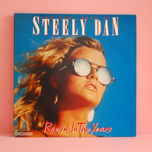 Steely Dan – Le meilleur de Steely Dan - Reelin' in the Years | 2 vinyles, 33 tours, compilation, stéréo | 1985