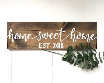 Home Sweet Home Sign | home sweet home established sign, rustic wood sign, established wood sign, home sign, realtor closing gift