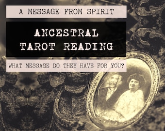 Ancestral Tarot Reading | 4-Card Ancestor Reading | Mediumship | A message from your ancestor (digital file: PDF - you print)