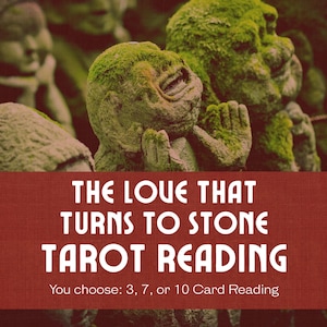 El amor que se convierte en piedra (Lectura de Tarot) / Cuando un vínculo se convierte en un monumento / 3, 7 o 10 cartas
