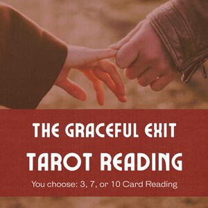 La lecture du tarot de sortie gracieuse | Honorer les adieux qui retiennent toujours l'amour | 3, 7 ou 10 cartes