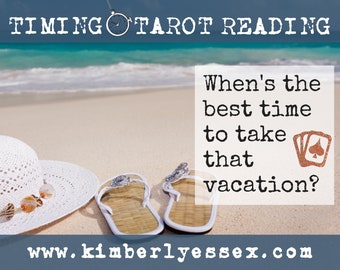 Time to take that vacation? Timing Tarot Reading (digital file: PDF, JPG - you print)