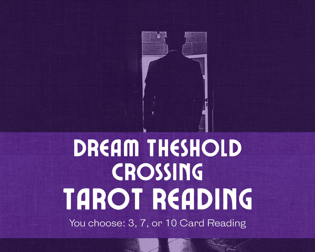 Threshold Crossing Tarot Reading | Explore Dreams of Death, Doors, and ...
