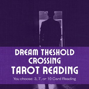 Threshold Crossing Tarot Legung | Erforsche Träume von Tod, Türen und Transformation | 3, 7, oder 10 Karten
