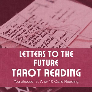 Lettres au futur Lecture de tarot | Une dépêche venue d'aujourd'hui | 3, 7 ou 10 cartes