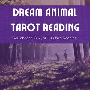 Lectura de Tarot de Animales de los Sueños / Entender el Mensaje de un Visitante Animal / 3, 7 o 10 Cartas