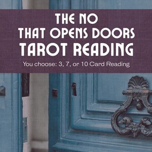 El No que Abre Puertas - Lectura de Tarot / Cuando Decir No es Decir Sí a tu Camino / 3, 7 o 10 Cartas