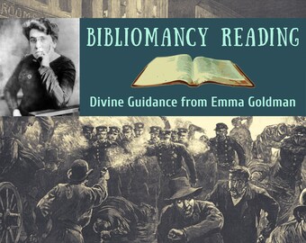 Emma Goldman Bibliomancy Reading for Social Change, Divine Guidance from "Living My Life" (digital file: PDF - you print)