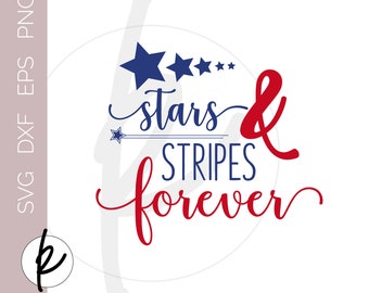 Estrelas e listras para sempre, Arte de parede patriótica, Arte de parede americana, SVG patriótico, SVG americana